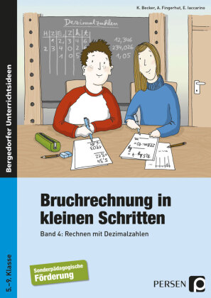 Bruchrechnung in kleinen Schritten. Bd.4