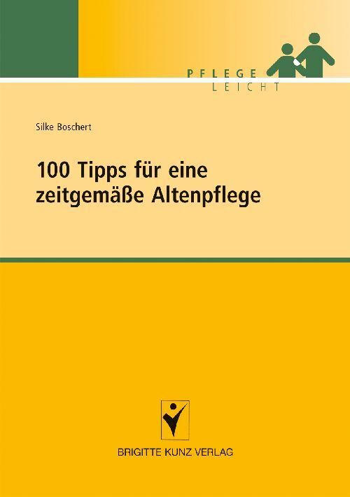 100 Tipps für eine zeitgemäße Altenpflege main product photo