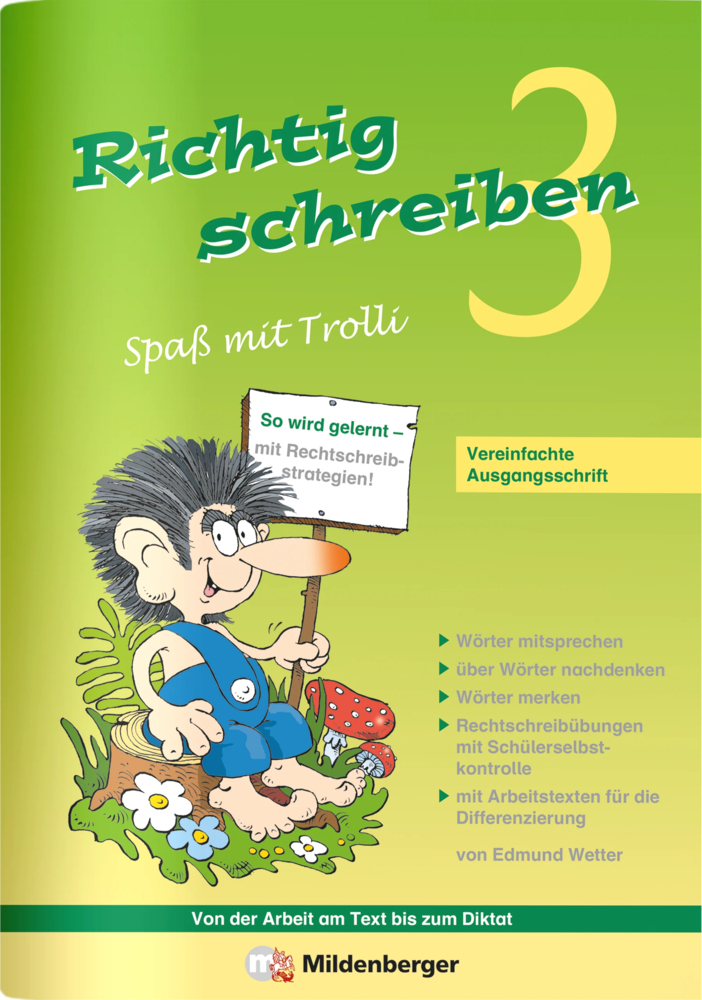 Richtig schreiben - Spaß mit Trolli, 3. Schuljahr, Vereinfachte Ausgangsschrift main product photo