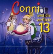 Meine Freundin Conni, Conni und die verflixte 13, 1 Audio-CD, 1 Audio-CD