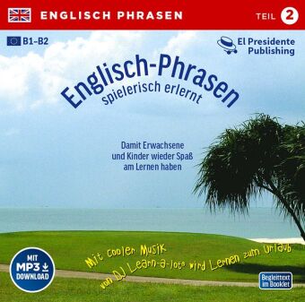 Englisch-Phrasen spielerisch erlernt, 1 Audio-CD. Tl.2