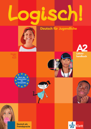Logisch! - Lehrerhandbuch A2