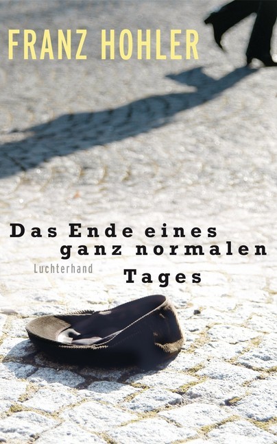 Das Ende eines ganz normalen Tages main product photo