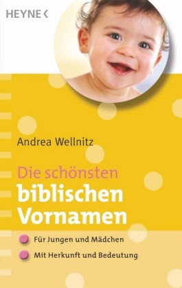 Die schönsten biblischen Vornamen