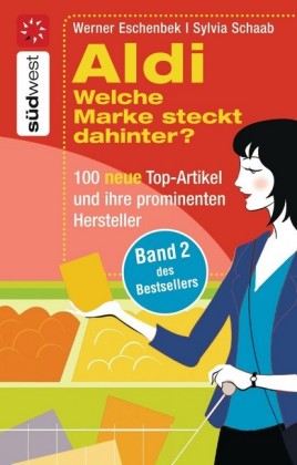 Aldi Welche Marke steckt dahinter? -. Bd.2