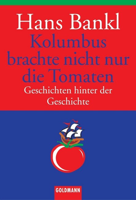 Kolumbus brachte nicht nur die Tomaten main product photo