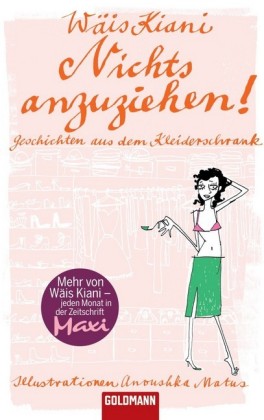 Nichts anzuziehen! -