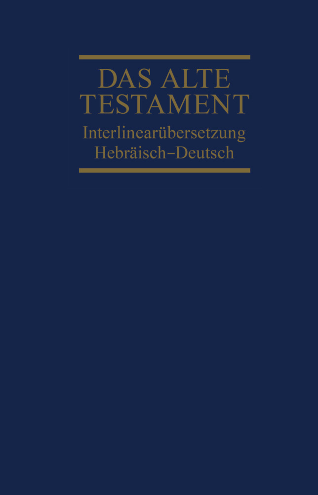 Interlinearübersetzung Altes Testament, hebr.-dt., Band 1. Bd.1 main product photo