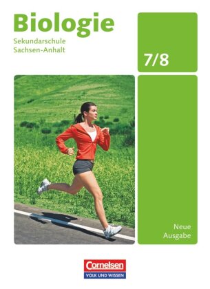 Biologie - Ausgabe Volk und Wissen - Sekundarschule Sachsen-Anhalt - Neue Ausgabe - 7./8. Schuljahr