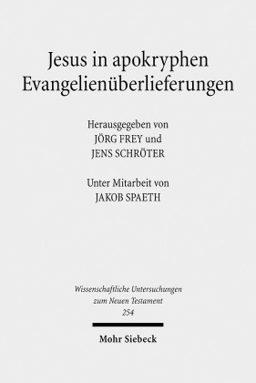 Jesus in apokryphen Evangelienüberlieferungen