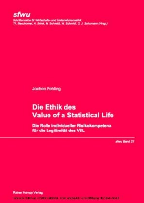 Die Ethik des Value of a Statistical Life