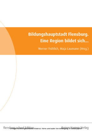 Bildungshauptstadt Flensburg.