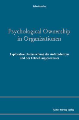 Psychological Ownership in Organisationen