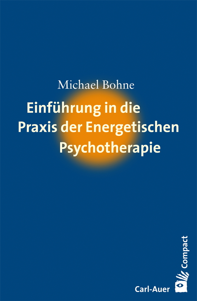 Einführung in die Praxis der Energetischen Psychotherapie main product photo