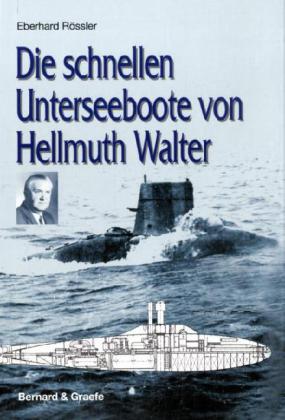 Die schnellen Unterseeboote von Hellmuth Walter main product photo