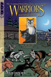 Warriors, Ravenpaw's Path, The Heart of a Warrior