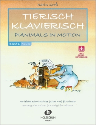 Tierisch Klavierisch, für Klavier, m. Audio-CD. Bd.1