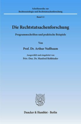 Die Rechtstatsachenforschung.
