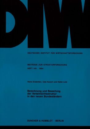 Berechnung und Bewertung der Verkehrsinfrastruktur in den neue...