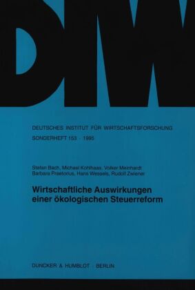 Wirtschaftliche Auswirkungen einer ökologischen Steuerreform.