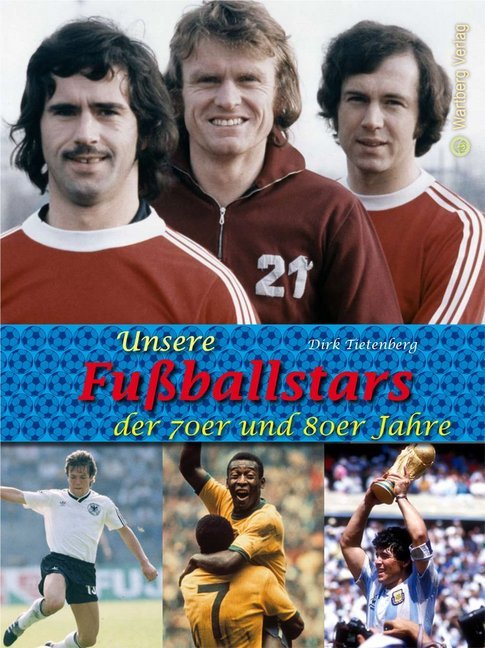 Unsere Fußballstars der 70er und 80er Jahre main product photo