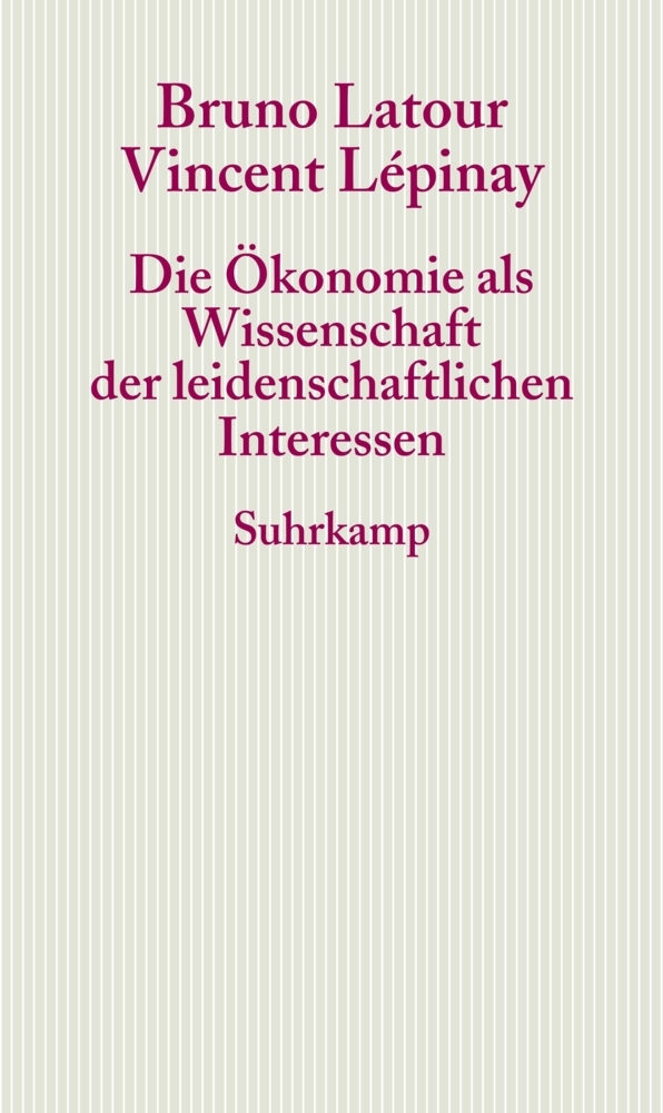 Die Ökonomie als Wissenschaft der leidenschaftlichen Interessen main product photo