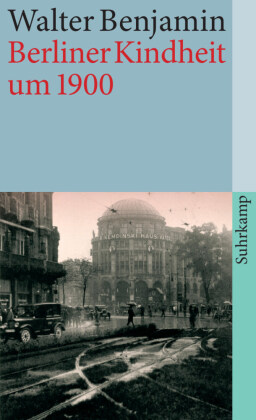 Berliner Kindheit um neunzehnhundert, Sonderausgabe