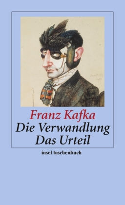 Die Verwandlung. Das Urteil