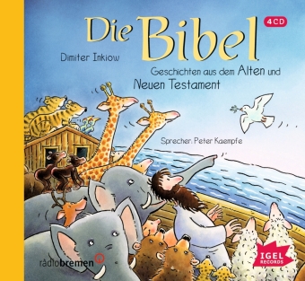 Die Bibel. Geschichten aus dem Alten und Neuen Testament, 4 Audio-CD