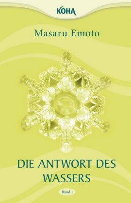Die Antwort des Wassers. Tl.1