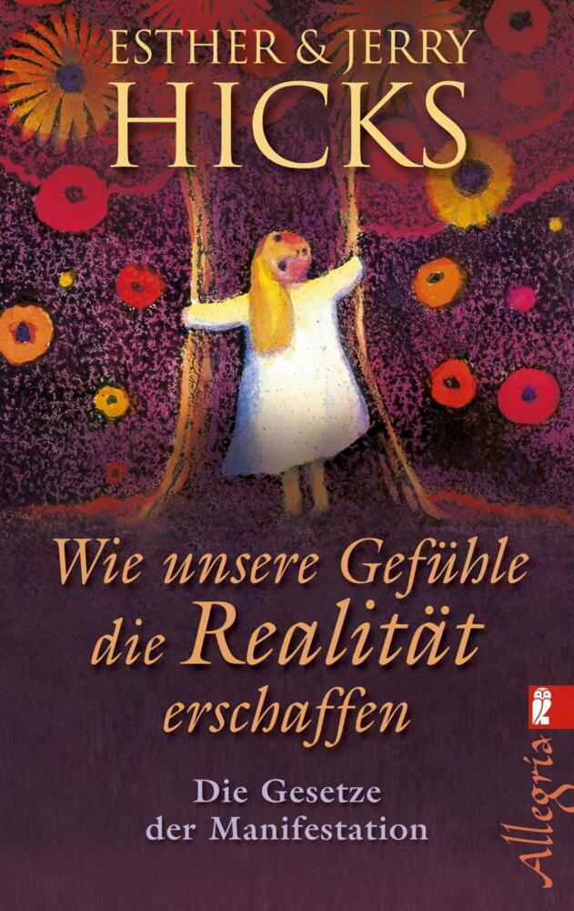 Wie unsere Gefühle die Realität erschaffen main product photo