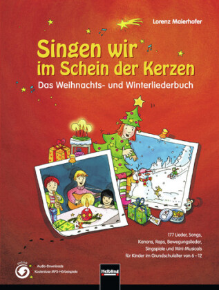Das Weihnachts- und Winterliederbuch