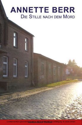 Die Stille nach dem Mord