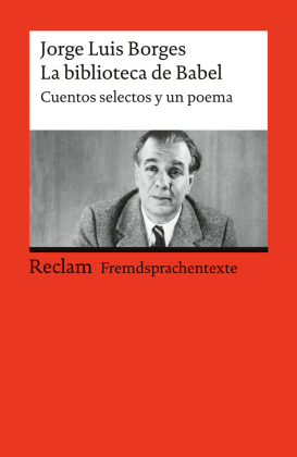La biblioteca de Babel. Cuentos selectos y un poema