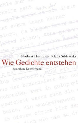 Wie Gedichte entstehen