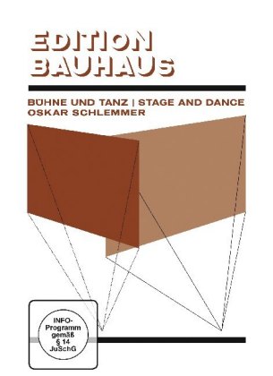 Edition Bauhaus Bühne und Tanz. Tl.1, 1 DVD