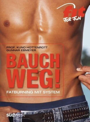 Bauch weg!
