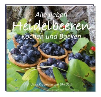 Alle lieben Heidelbeeren