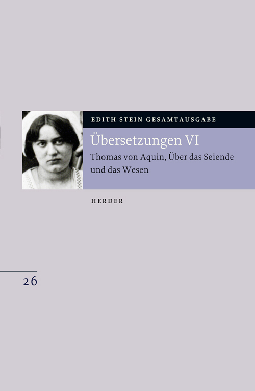 Übersetzung: Thomas von Aquin, Über das Seiende und das Wesen - De ente et essentia - mit den Roland-Gosselin-Exzerpten. Eingeführt und bearbeitet von Andreas Speer und Francesco Valerio Tommasi. Tl.6 main product photo