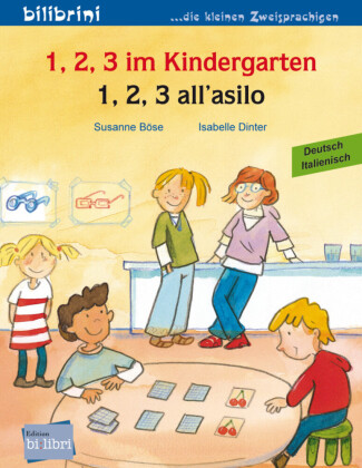 1, 2, 3 im Kindergarten (Deutsch-Italienisch)