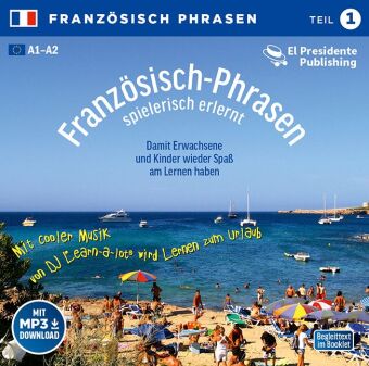 Französisch-Phrasen spielerisch erlernt, Audio-CD. Tl.1