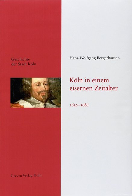 Köln in einem eisernen Zeitalter 1610-1686 main product photo
