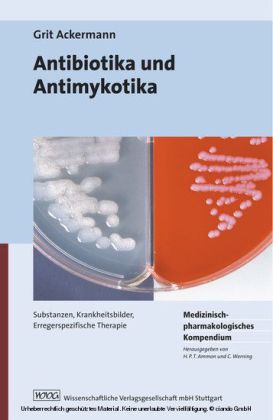 Antibiotika und Antimykotika