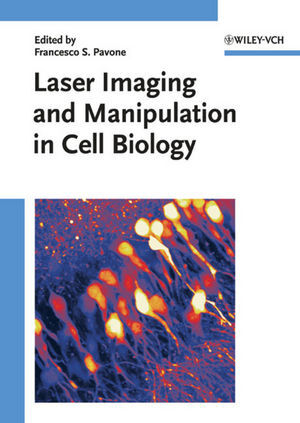 Laser Imaging and Manipulation in Cell Biology main product photo