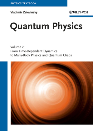 Quantum Physics. Vol.2