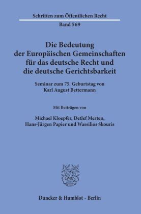 Die Bedeutung der Europäischen Gemeinschaften für das deutsc...
