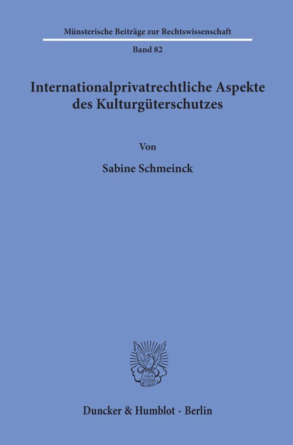 Internationalprivatrechtliche Aspekte des Kulturgüterschutzes. main product photo