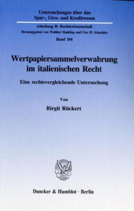 Wertpapiersammelverwahrung im italienischen Recht.
