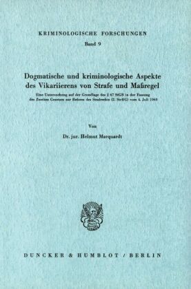 Dogmatische und kriminologische Aspekte des Vikarierens von St...