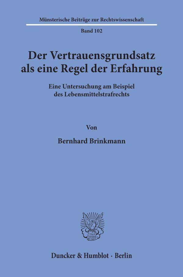 Der Vertrauensgrundsatz als eine Regel der Erfahrung. main product photo